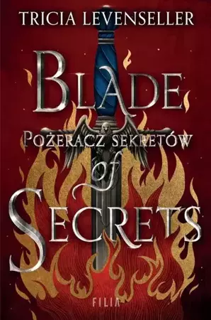 eBook Blade of Secrets Pożeracz sekretów - Tricia Levenseller epub mobi