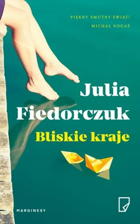 eBook Bliskie kraje - Julia Fiedorczuk epub mobi