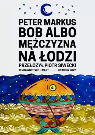 eBook Bob albo mężczyzna na łodzi - Peter Markus mobi epub