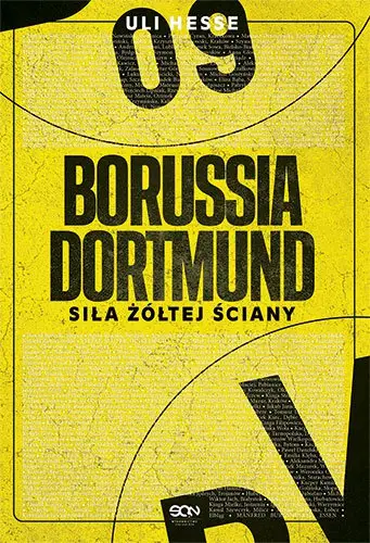 eBook Borussia Dortmund. Siła Żółtej Ściany - Uli Hesse mobi epub