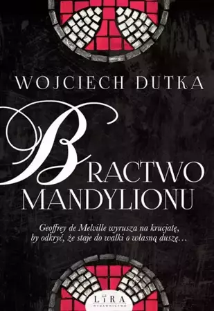 eBook Bractwo mandylionu - Wojciech Dutka epub mobi