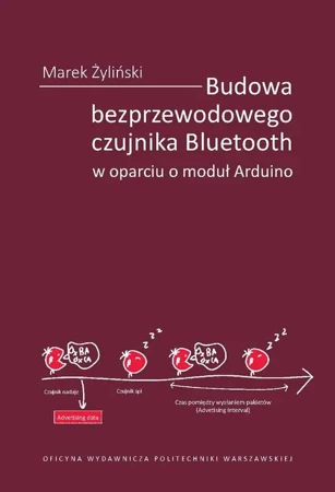 eBook Budowa bezprzewodowego czujnika Bluetooth w oparciu o moduł Arduino - Marek Żyliński