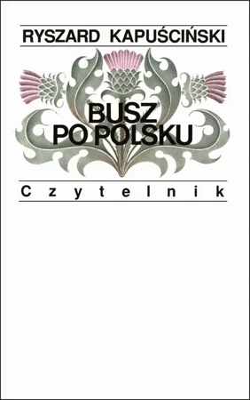 eBook Busz po polsku - Ryszard Kapuściński mobi epub