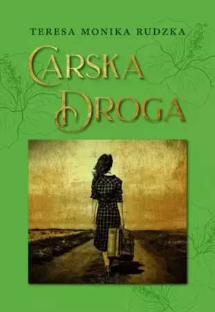 eBook Carska Droga - Teresa Monika Rudzka mobi epub