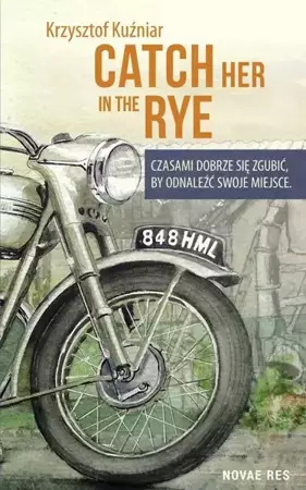 eBook Catch her in the rye - Krzysztof Kuźniar mobi epub