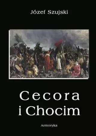 eBook Cecora i Chocim - Józef Szujski