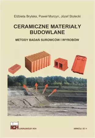 eBook Ceramiczne materiały budowlane. Metody badań surowców i wyrobów. - Elżbieta Brylska