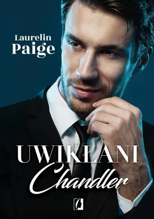 eBook Chandler. Uwikłani. Tom 5 - Paige Laurelin epub mobi