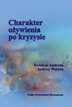 eBook Charakter ożywienia po kryzysie - Andrzej Wojtyna