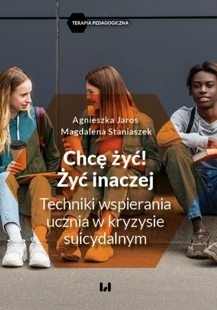 eBook Chcę żyć! Żyć inaczej - Agnieszka Jaros epub mobi