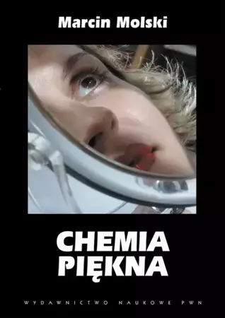 eBook Chemia piękna - Marcin Molski epub mobi