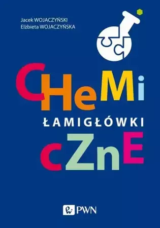 eBook Chemiczne łamigłówki - Jacek Wojaczyński mobi epub