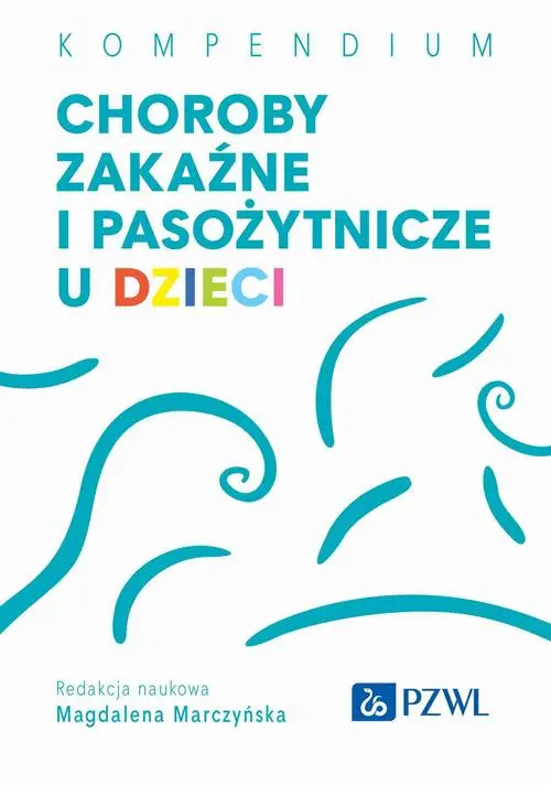 eBook Choroby zakaźne i pasożytnicze u dzieci - Magdalena Marczyńska epub mobi