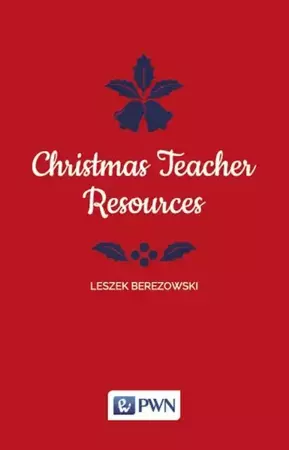 eBook Christmas Teacher Resources - Leszek Berezowski epub mobi