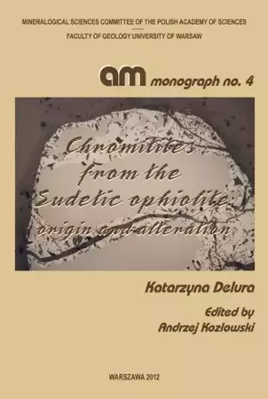 eBook Chromitites from the Sudetic ophiolite : origin and alteration - Katarzyna Delura