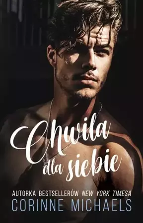 eBook Chwila dla siebie (t.3) - Corinne Michaels epub mobi