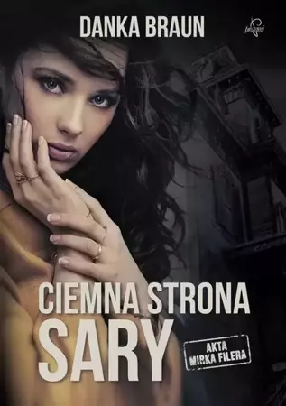 eBook Ciemna strona Sary - Danka Braun mobi epub