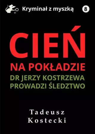 eBook Cień na pokładzie - Tadeusz Kostecki mobi epub