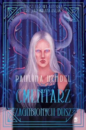 eBook Cmentarz zagubionych dusz - Paulina Hendel epub mobi