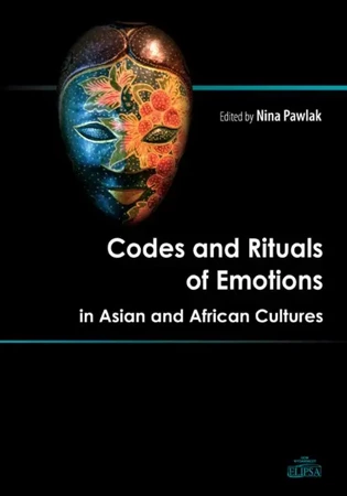 eBook Codes and Rituals of Emotions in Asian and African Cultures - Nina Pawlak