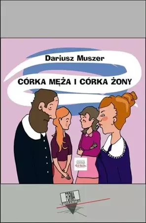 eBook Córka męża i córka żony - Dariusz Muszer mobi epub