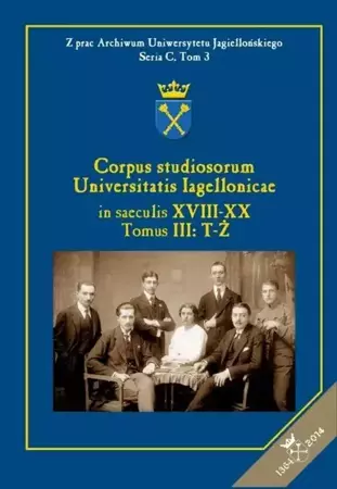 eBook Corpus studiosorum Universitatis Iagellonicae in saeculis XVIII-XX, Tomus III: T-Ż - Krzysztof Stopka