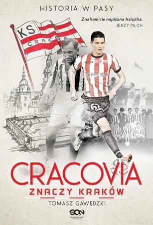 eBook Cracovia znaczy Kraków. Historia w Pasy - Tomasz Gawędzki epub mobi