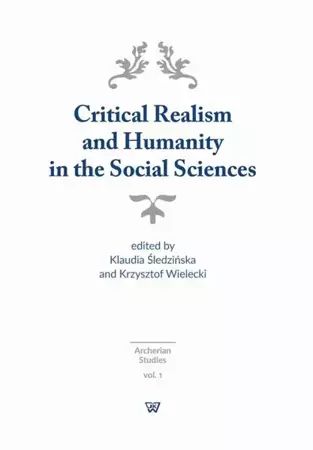 eBook Critical Realism and Humanity in the Social Sciences - Śledzińska Klaudia, Wielecki Krzysztof