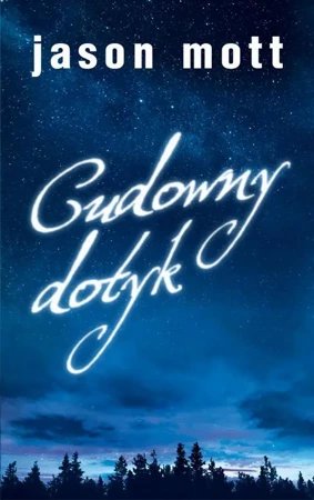 eBook Cudowny dotyk - Jason Mott mobi epub