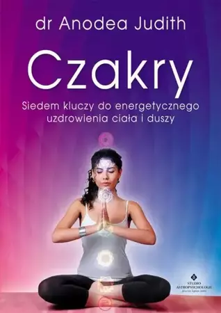 eBook Czakry siedem kluczy - Judith Anodea epub mobi