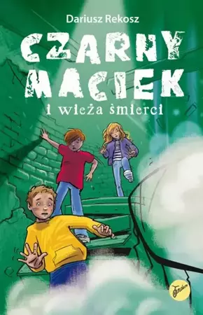 eBook Czarny Maciek i wieża śmierci - Dariusz Rekosz epub mobi