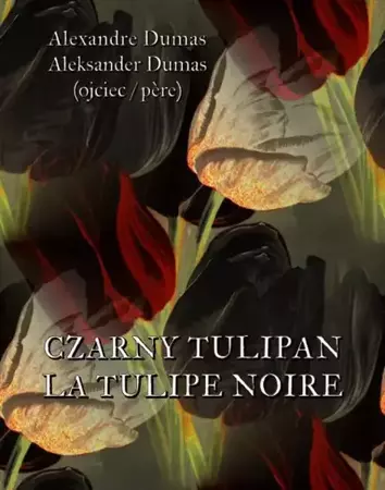 eBook Czarny tulipan. La tulipe noir - Aleksander Dumas mobi epub