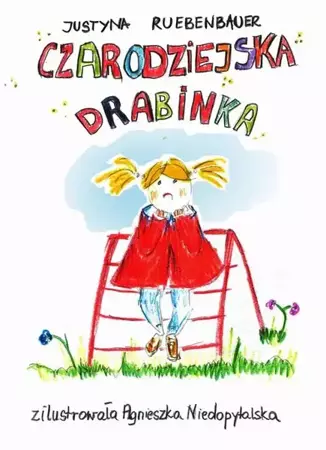 eBook Czarodziejska drabinka - Justyna Ruebenbauer epub mobi