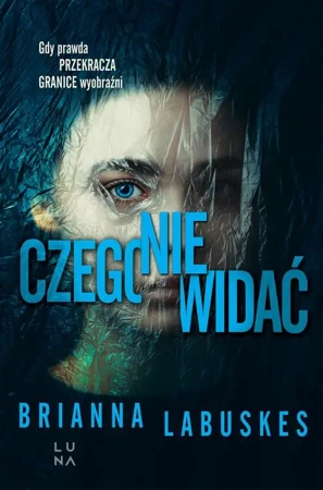 eBook Czego nie widać - Brianna Labuskes epub mobi