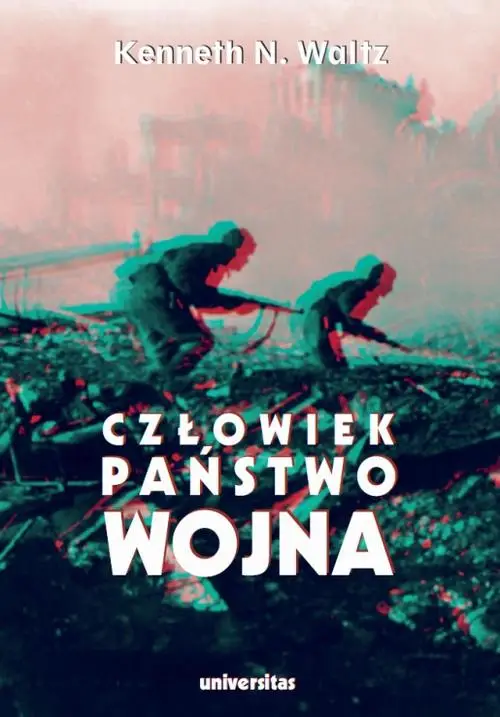 eBook Człowiek państwo wojna Analiza teoretyczna - Kenneth N. Waltz epub mobi