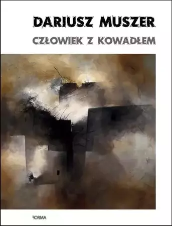 eBook Człowiek z kowadłem - Dariusz Muszer epub mobi