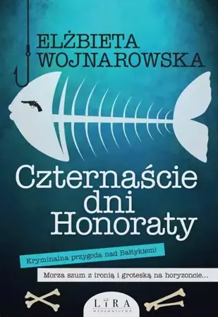 eBook Czternaście dni Honoraty - Elżbieta Wojnarowska mobi epub