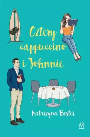 eBook Cztery cappucino i Johnnie - Katarzyna Bester epub mobi