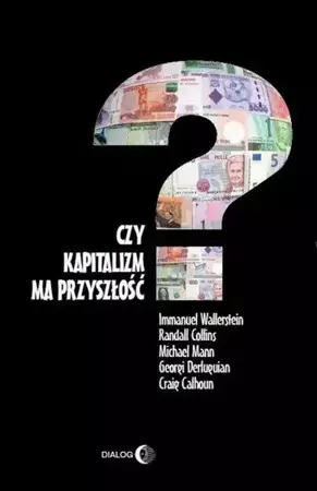 eBook Czy kapitalizm ma przyszłość? - Praca zbiorowa mobi epub