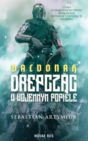 eBook Dalvonah. Drepcząc w wojennym popiele - Sebastian Artymiuk mobi epub