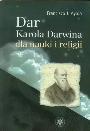 eBook Dar Karola Darwina dla nauki i religii - Francisco J. Ayala