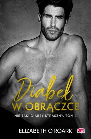 eBook Diabeł w obrączce. Nie taki diabeł straszny. Tom 4 - Elizabeth O'roark epub mobi