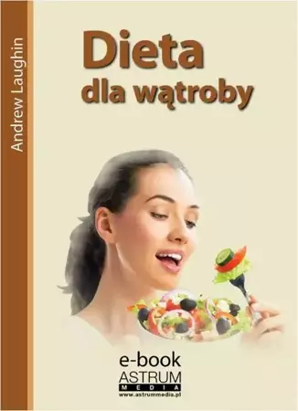 eBook Dieta dla wątroby - Andrew Laughin