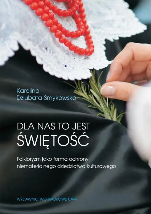 eBook Dla nas to jest świętość - Karolina Dziubata-Smykowska