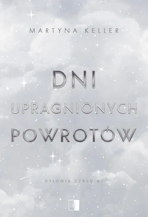 eBook Dni upragnionych powrotów - Martyna Keller mobi epub