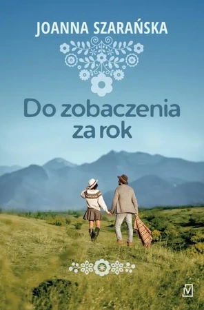 eBook Do zobaczenia za rok - Joanna Szarańska mobi epub