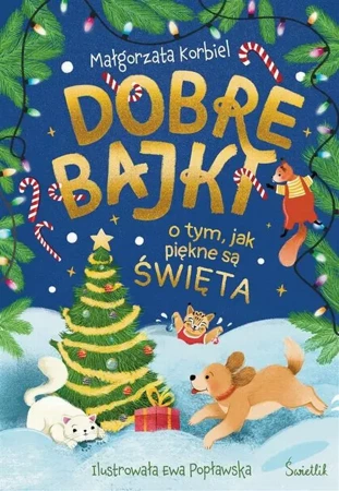 eBook Dobre bajki o tym, jak piękne są święta - Małgorzata Korbiel mobi epub