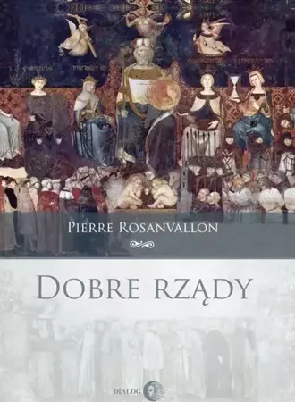 eBook Dobre rządy - Pierre Rosanvallon epub mobi