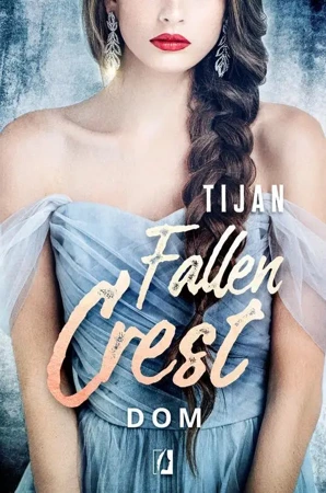 eBook Dom. Fallen Crest. Tom 6 - Tijan mobi epub