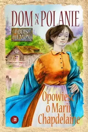 eBook Dom na polanie - Louis Hemon mobi epub